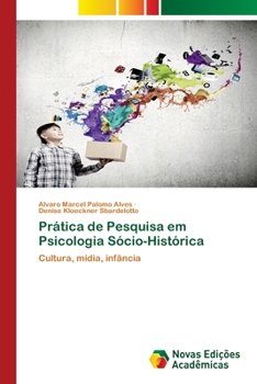 Paperback Prática de Pesquisa em Psicologia Sócio-Histórica [Portuguese] Book