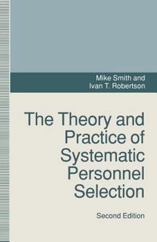 Paperback Theory and Practice of Systematic Personnel Selection Book