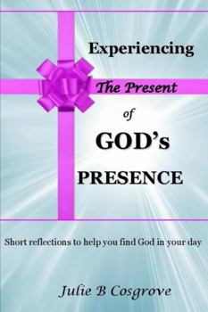 Paperback Experiencing the Present of God's Presence Book