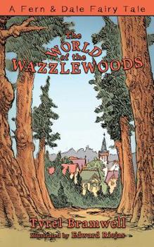 Paperback The World of the Wazzlewoods Book