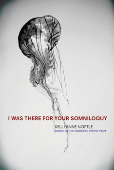 Paperback I Was There for Your Somniloquy Book