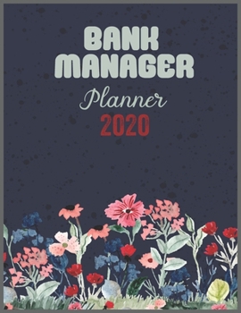 Paperback BANK MANAGER Planner 2020: Daily Weekly Planner with Monthly quick-view/over view with 2020 calendar Book