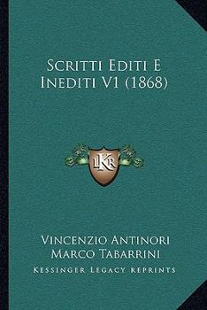 Paperback Scritti Editi E Inediti V1 (1868) [Italian] Book