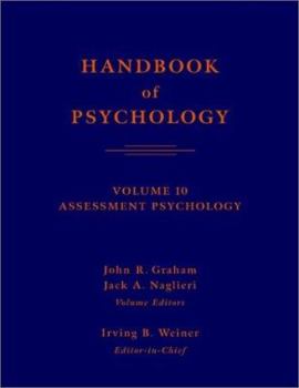 Hardcover Handbook of Psychology, Volume 10: Assessment Psychology Book