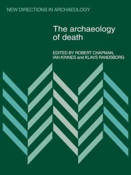 Paperback The Archaeology of Death Book