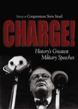 Hardcover Charge!: History's Greatest Military Speeches Book