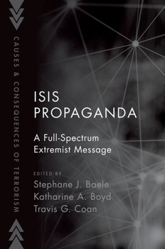 Paperback Isis Propaganda: A Full-Spectrum Extremist Message Book