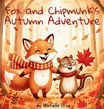 Fox and Chipmunk's Autumn Adventure