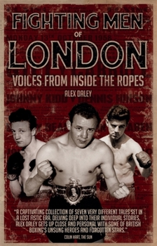 Paperback Fighting Men of London: Voices from Inside the Ropes Book