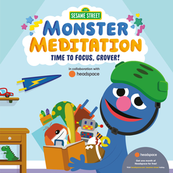 Board book Time to Focus, Grover!: Sesame Street Monster Meditation in Collaboration with Headspace Book
