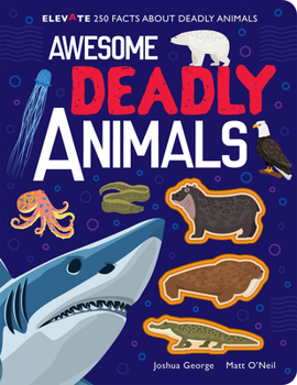 Hardcover Awesome Deadly Animals Book