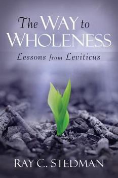 Paperback The Way to Wholeness Book