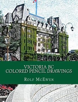Paperback Victoria BC Colored Pencil Drawings Book