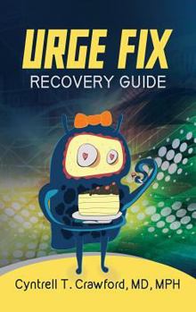 Paperback Urge Fix Recovery Guide Book