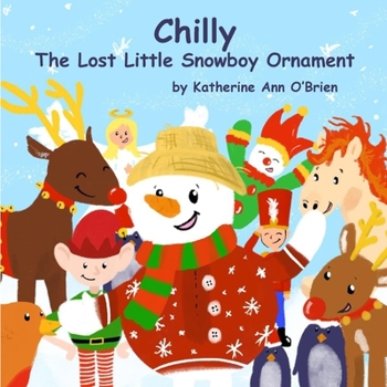 Paperback Chilly: The Lost Little Snowboy Ornament Book