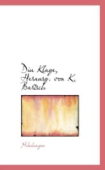 Hardcover Diu Klage, Herausg. Von K. Bartsch Book