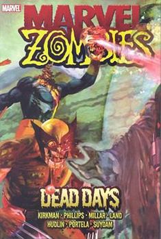 Hardcover Marvel Zombies: Dead Days Book