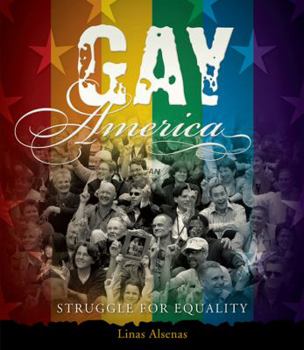 Hardcover Gay America: Struggle for Equality Book