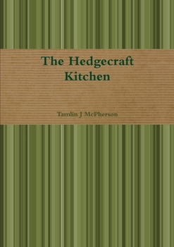 Paperback The Hedgecraft Kitchen Book