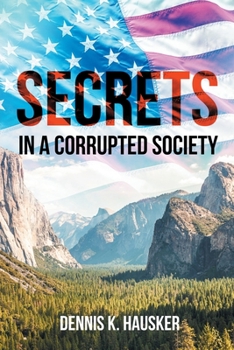 Paperback Secrets: In a Corrupted Society Book