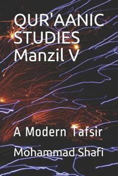 Paperback Qur'aanic Studies Manzil V: A Modern Tafsir Book