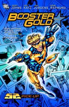 Booster Gold Vol. 1: 52 Pick-Up - Book  of the Booster Gold (2007) (Single Issues)