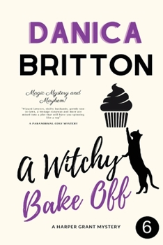 Paperback A Witchy Bake-off Book