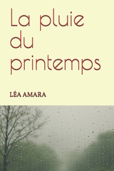 Paperback La pluie du printemps [French] Book
