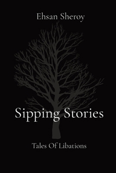 Paperback Sipping Stories: Tales Of Libations Book