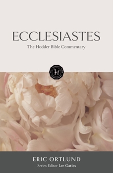 Hardcover The Hodder Bible Commentary: Ecclesiastes Book