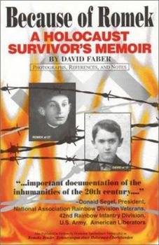 Paperback Because of Romek: A Holocaust Survivor's Memoir Book