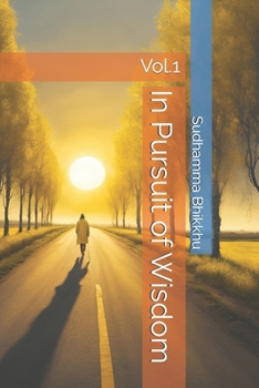 Paperback In Pursuit of Wisdom: Vol.1 Book