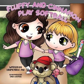 Paperback Fluffy and Cinnamon Play Softball Book