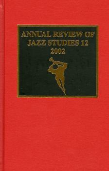 Hardcover Annual Review of Jazz Studies 12: 2002 Book