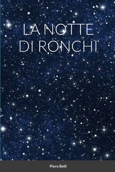 Paperback La Notte Di Ronchi [Italian] Book