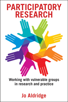Paperback Participatory Research: Working with Vulnerable Groups in Research and Practice Book