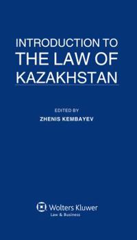 Hardcover Introduction to the Law of Kazakhstan Book