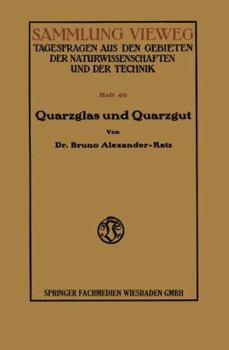 Paperback Quarzglas Und Quarzgut [German] Book