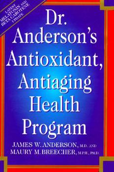 Hardcover Dr. Anderson's Anti-Oxidant Anti-Aging Health Program Book
