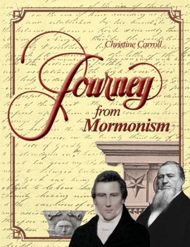 Paperback Journey from Mormonism Book