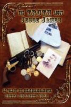 Paperback The Truth about Jesse James Book