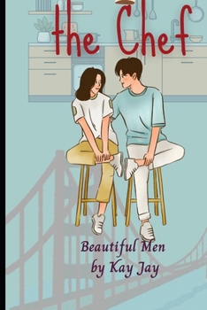Paperback Beautiful Men: The Chef Book