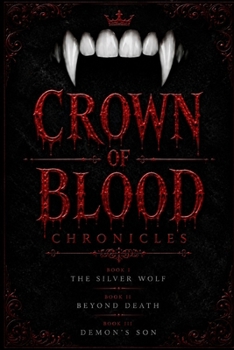The Crown of Blood Chronicle
