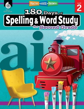 Paperback 180 Days of Spelling and Word Study for Second Grade: Practice, Assess, Diagnose Book