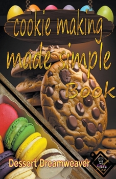 Paperback Cookie Making Made Simple Book