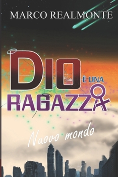 Paperback Dio è una Ragazza 5: Nuovo mondo [Italian] Book