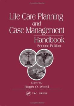 Hardcover Life Care Planning and Case Management Handbook, Third Edition Book