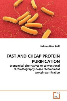 Paperback Fast and Cheap Protein Purification Book