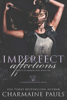 Paperback Imperfect Affections: A Diamond Magnate Novel Book