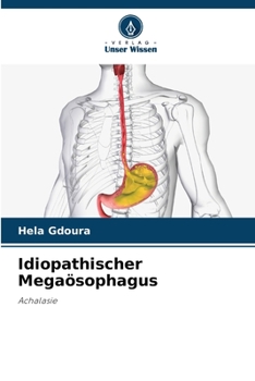 Paperback Idiopathischer Megaösophagus [German] Book